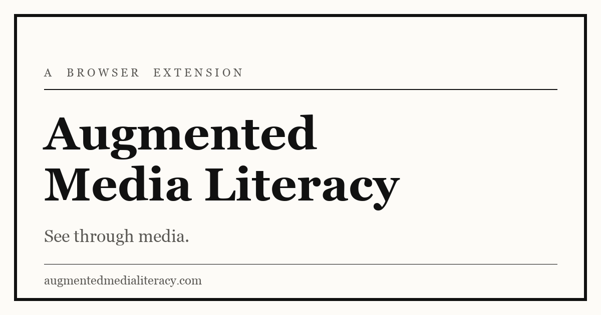 Augmented Media Literacy wordmark with the tagline See through media